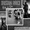Tristan Price - Ride or Die - Single