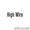 High Wire - Single