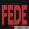 FEDE. (feat. Berry Jive) - Single