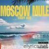 Moscow Mule - Single