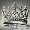 Passenger Princess - Single