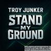 Stand My Ground - Single