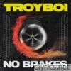 No Brakes - Single