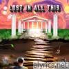 Lost In All This - EP