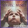 Mystic Mind (Remastered) - Single