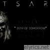 Fear of Tomorrow - Single