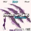 Mess Around (feat. Studda Dre) - Single