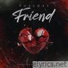 Friend - Single