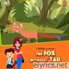 The Fox Without Tail - Single