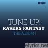 Ravers Fantasy (The Album)