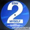 Stay2Myself - Single