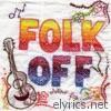 Folk Off! (Compiled by Rob da Bank)