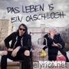 Das Leben is ein Oaschloch - EP