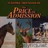 The Price of Admission