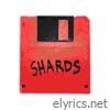 SHARDS - Single