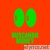 Twenty Six & Tayson Kryss - Buscando Money (with Sean Paul) [Extended Mix] - Single
