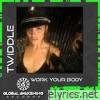 Work Your Body - Single