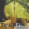 Twin Peaks - Sunken