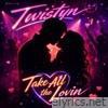 Take all the Lovin - Single
