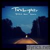 Two Lights - Years Get Gone - EP