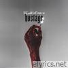 HOSTAGE (they will not erase us) - Single