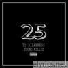 25 (feat. Young Millsz) - Single
