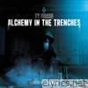 Alchemy In the Trenches - Single