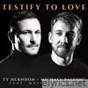 Testify To Love (feat. Melissa Greene) - Single