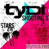 Tydi - Shooting Stars