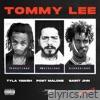 Tyla Yaweh - Tommy Lee (Remix) [feat. SAINt JHN & Post Malone] - Single
