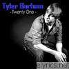 Tyler Barham - Twenty One - EP