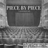 Piece By Piece - Single