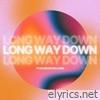 Long Way Down - Single