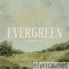 Evergreen - Single