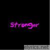 Stronger (feat. K9 Haci) - Single