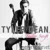 Tyler Dean - Taylor Swift - Single