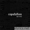 Reputation – A Tyler Ward Tribute to Taylor Swift