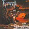 Tyrant - Mean Machine (Bonus Track Version)