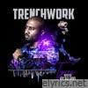Trenchwork (feat. DJ Javi)