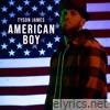 Tyson James - American Boy