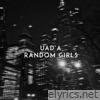 Random Girls - Single