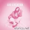 Sad Vacation - Single