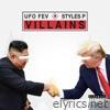 Ufo Fev - Villains (feat. Styles P) - Single