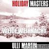 Holiday Masters: Weiße Weihnacht