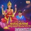 Shree Mahalakshmi Beej Mantra & Stuti - Single