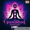 Upanishad Mantras (LoFi)