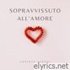 Sopravvissuto all'amore