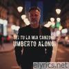 Sei tu la mia canzone - Single
