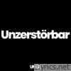 Unzerstörbar (feat. Masta Ace) - Single