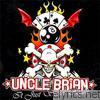 Uncle Brian - It Just Seems Right
